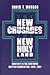 The New Crusades, the New Holy Land: Conflict in the Southern Baptist Convention, 1969-1991
