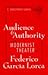 Audience and Authority in the Modernist Theater of Federico G... by C. Christopher Soufas Audience and Authority in the Modernist Theater of Federico G... by C. Christopher Soufas
