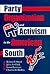 Party Organization and Activism in the American South