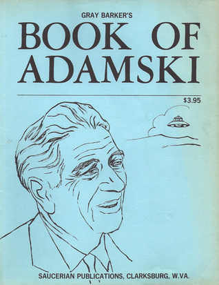 Gray Barker's Book of Adamski (Paperback)