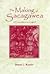 The Making of Sacagawea: A Euro-American Legend