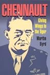 Chennault by Martha Byrd Hoyle