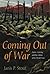 Coming Out of War: Poetry, Grieving, and the Culture of the World Wars