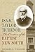 Isaac Taylor Tichenor: The ...