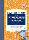 Career Diary of a TV Production Manager: Thirty days behind the scene with a professional (Gardner's Guide series) Career Diary of a TV Production Manager: Thirty days behind the scene with a professional (Gardner's Guide series)
