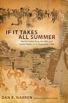 If It Takes All Summer: Martin Luther King, the KKK, and States' Rights in St. Augustine, 1964 If It Takes All Summer: Martin Luther King, the KKK, and States' Rights in St. Augustine, 1964