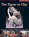 The Figure in Clay by Lark Books