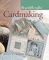 The Portable Crafter: Cardmaking The Portable Crafter: Cardmaking
