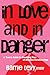 In Love and In Danger: A Te...
