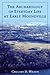 The Archaeology of Everyday Life at Early Moundville (Dan Josselyn Memorial Publication (Paperback))