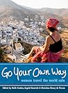 Go Your Own Way: ...