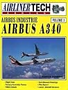 Airbus Industrie Airbus A340 (AirlinerTech, #3)