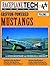 Griffon-Powered Mustangs (RaceplaneTech Volume 1)
