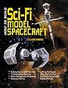 How to Build Sci-Fi Model Spacecraft
