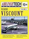 Vickers Viscount (AirlinerTech, #11)