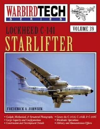 Lockheed C-141 Starlifter - Warbird Tech Vol. 39 (Paperback)