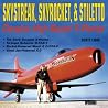 Skystreak, Skyrocket & Stiletto: Douglas High-Speed X-Planes