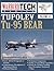 Tupolev Tu-95 Bear (WarbirdTech, #43)