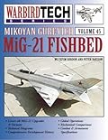 Mikoyan Gurevich MiG-21 Fishbed