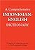 A Comprehensive Indonesian-English Dictionary by Alan M. Stevens A Comprehensive Indonesian-English Dictionary by Alan M. Stevens