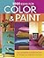1001 Ideas For Color & Paint