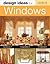 Design Ideas for Windows (Design Ideas Series)