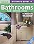 Ultimate Guide to Bathrooms: Plan, Remodel, Build (Creative Homeowner)