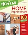 No-Fear Home Improvement (Creative Homeowner)