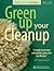 Green Up Your Cleanup