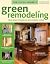 Green Remodeling: Your Star...