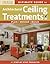 Ultimate Guide to Architectural Ceiling Treatments: Plan-Design-Build