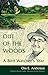 Out of the Woods by Ora E. Anderson