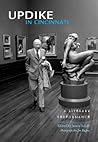 Updike in Cincinnati: A Literary Performance