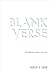 Blank Verse: A Guide to Its History and Use