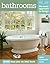 Bathrooms: The Smart Approach to Design (Home Decorating)
