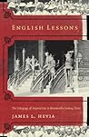 English Lessons: The Pedagogy of Imperialism in Nineteenth-Century China