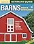 Barns, Sheds & Outbuildings (Ultimate Guides)