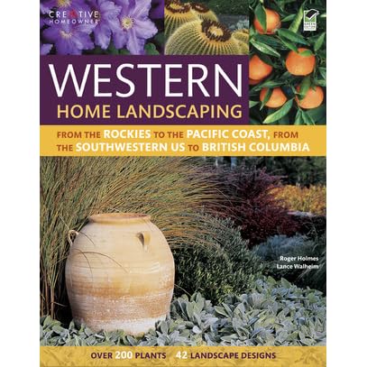 Western Home Landscaping By Roger Holmes