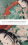 Gender and National Literature: Heian Texts in the Constructions of Japanese Modernity (Asia-Pacific: Culture, Politics, and Society)