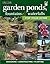 Garden Ponds, Fountains & Waterfalls for Your Home: Designing, Constructing, Planting (Creative Homeowner) Step-by-Step Sequences & Over 400 Photos to Landscape Your Garden with Water, Plants, & Fish