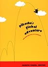 Pikachu's Global Adventure by Joseph Tobin