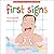 First Signs by Tina Jo Breindel