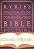 Ryrie's Practical Guide to Communicating Bible Doctrine