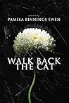 Walk Back the Cat