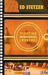 Planting Missional Churches Planting Missional Churches