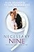 The Necessary Nine: How to ...