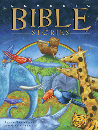 Classic Bible Stories (Hardcover)