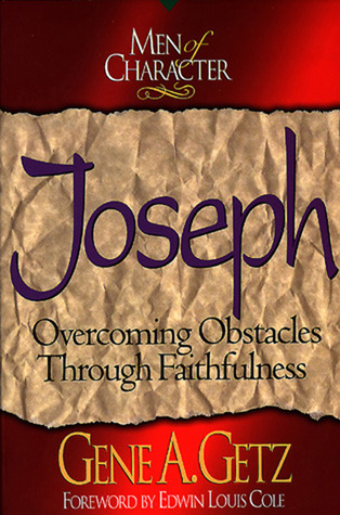 Joseph: Overcoming Obstacles Through Faithfulness