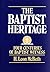 The Baptist Heritage: Four ...
