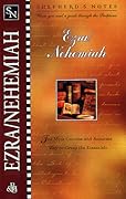 Shepherd's Notes: Ezra & Nehemiah